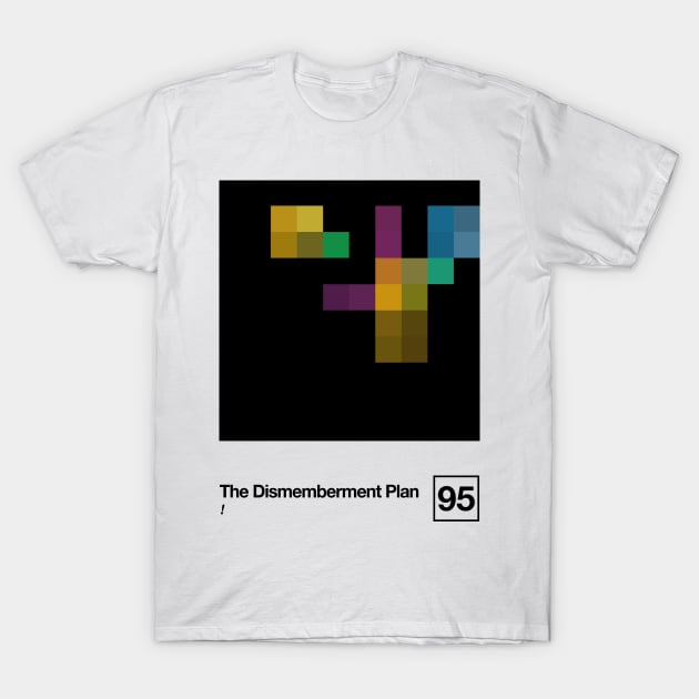 The Dismemberment Plan / Minimalist Style Graphic Artwork Poster Design T-Shirt by saudade